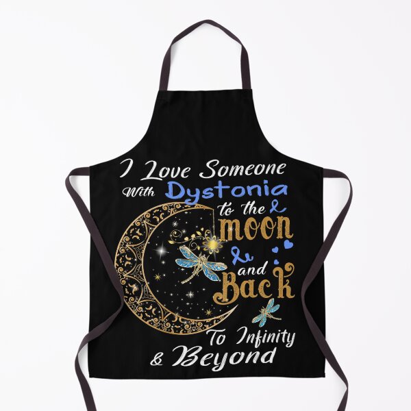 Item preview, I Love Someone With Dystonia To The Moon And Back designed and sold by Adropine.