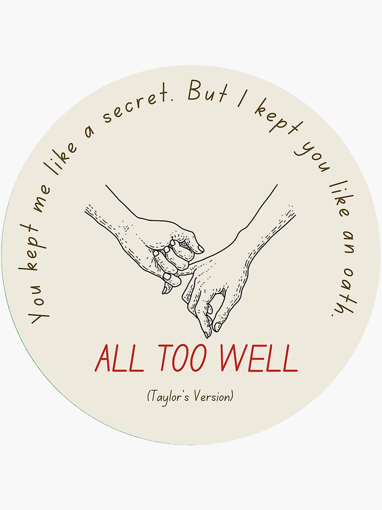 you-kept-me-like-a-secret-but-i-kept-you-like-an-oath-sticker-for