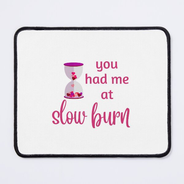 Item preview, Slow Burn Book Lover designed and sold by BeeGirlArt.
