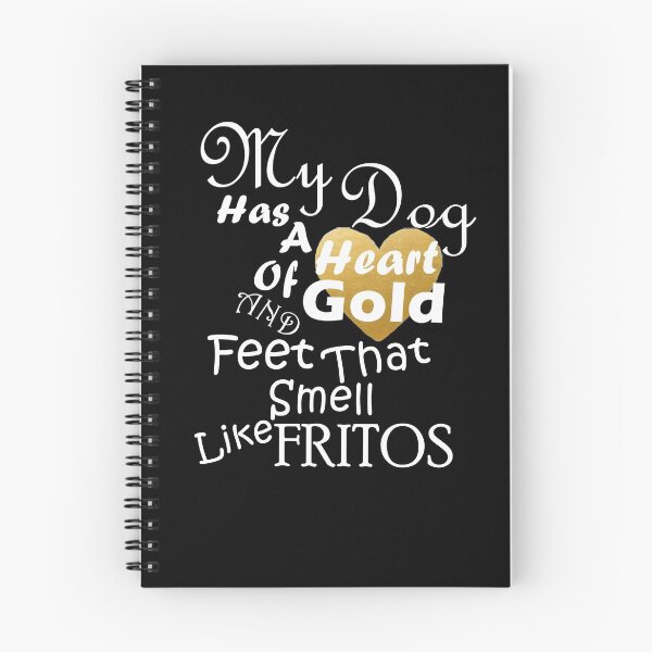 Item preview, My Dog Has a Heart of GOLD and Feet That Smell Like Fritos - White Text w/ Gold Heart designed and sold by MountMercantile.