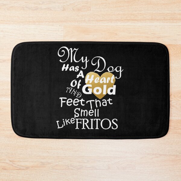 Item preview, My Dog Has a Heart of GOLD and Feet That Smell Like Fritos - White Text w/ Gold Heart designed and sold by MountMercantile.