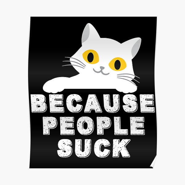 Nerdy Cat T-Shirt. People Suck Tee, Funny Cat Lover Sayings