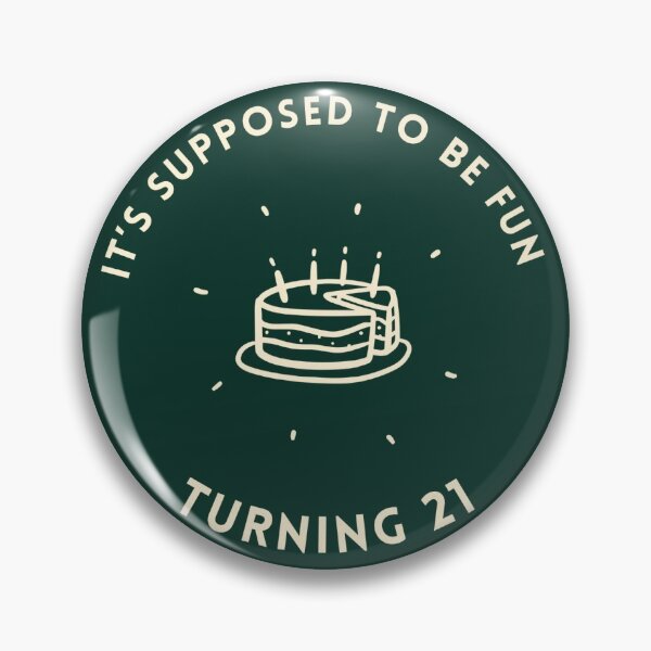 Item preview, It’s supposed to be fun turning 21 designed and sold by bellabeauxpeep.