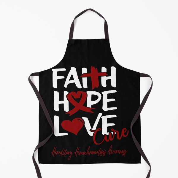 Item preview, Faith Hope Love Cure Hereditary Hemochromatosis Awareness designed and sold by Grooffos.