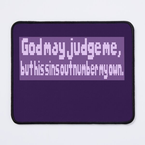 Item preview, God May Judge Me designed and sold by Leguminophobic.