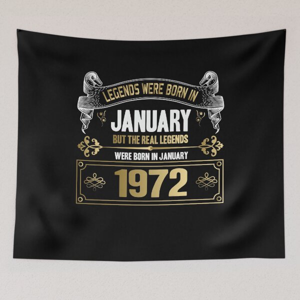 Item preview, Legends were Born in January 1972 - 50th Birthday designed and sold by Ibu83.