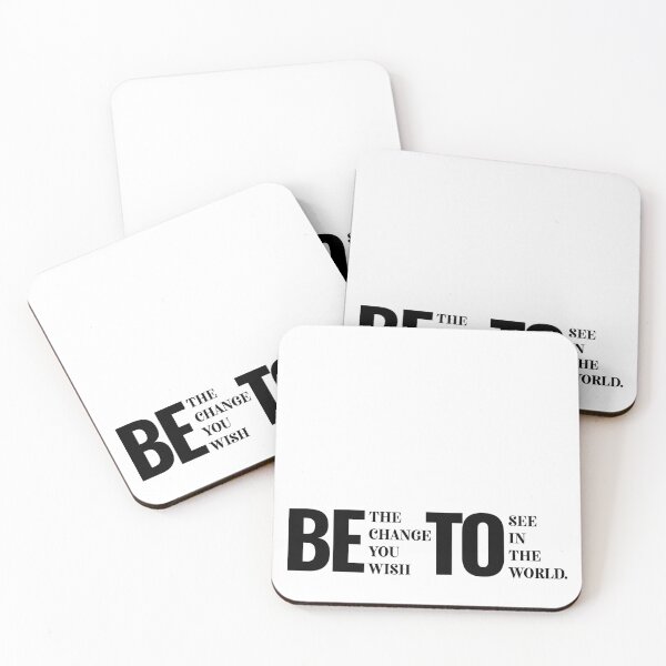 Item preview, BE the change you wish TO see! designed and sold by DesignsByRisa.