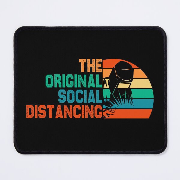 Item preview, funny Welder the original social distancing gift sarcastic offended saying Birthday Meme Girlfriend boyfriend designed and sold by joygift369.