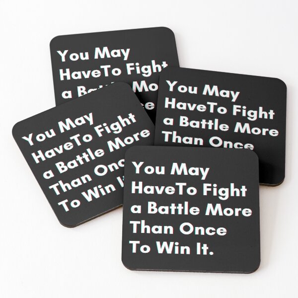 Item preview, You may have to fight a battle more than once to win it. designed and sold by PostiveText.