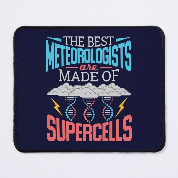 Item preview, The Best Meteorologists Are Made Of Supercells designed and sold by jaygo.