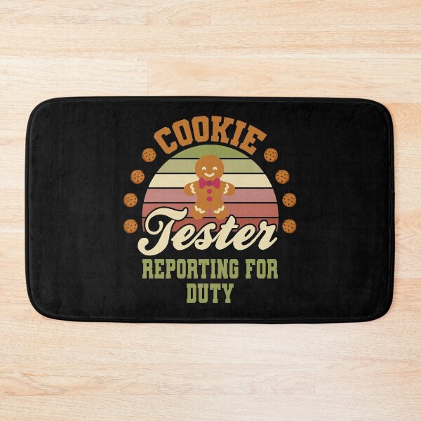 Item preview, Cookie Tester Reporting for Duty designed and sold by Koi-Art.
