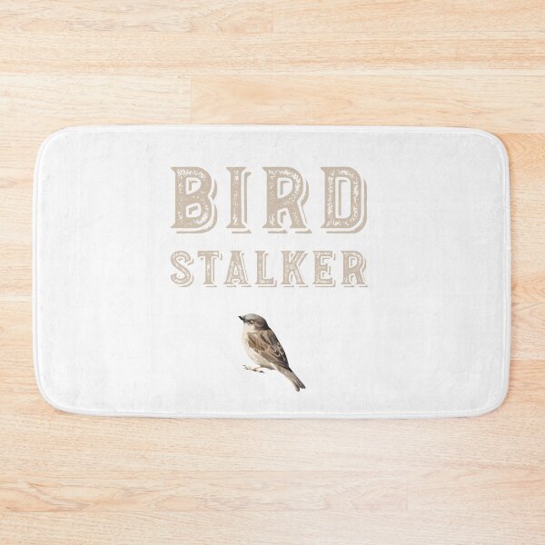 Item preview, Funny Birder Pun Bird Stalker designed and sold by whyitsme.