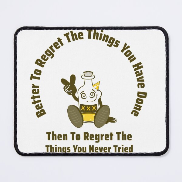 Item preview, Better to regret then to not try designed and sold by mrtom414.