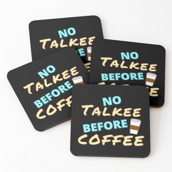 Item preview, No Talkee Before Coffee - Funny Morning designed and sold by Gilby-Designs.