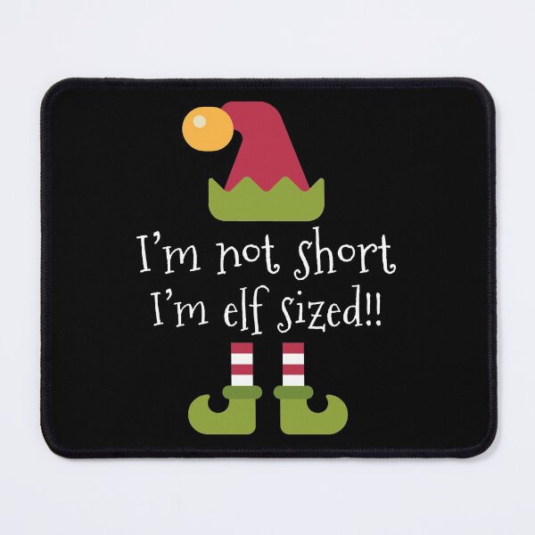Item preview, I'm not short I'm elf Sized designed and sold by Koi-Art.