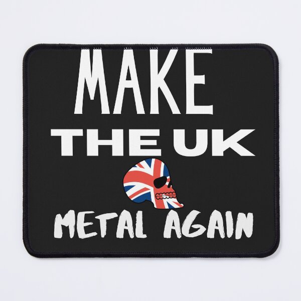 Item preview, Make The UK Metal Again designed and sold by MetalRockProg.