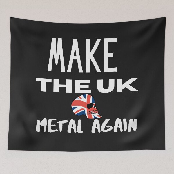 Item preview, Make The UK Metal Again designed and sold by MetalRockProg.