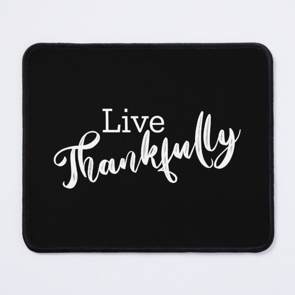 Item preview, Live Thankfully Calligraphy designed and sold by amazingjoy.