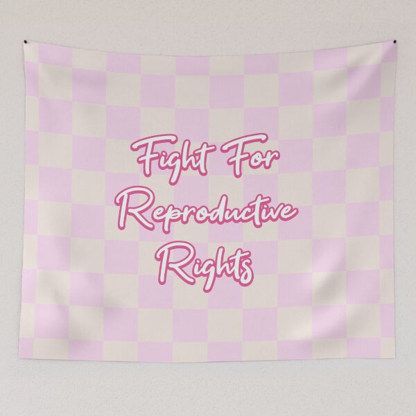 Item preview, Fight For Reproductive Rights - Pro Choice designed and sold by Picket Club.