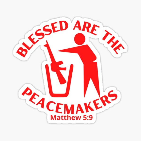 Item preview, Blessed are the Peacemakers, Matthew 5:9 designed and sold by CheekyGrace.