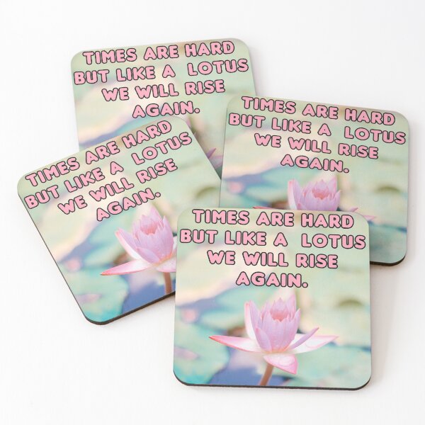 Item preview, Lotus flower - Times are hard but like a lotus we will rise again designed and sold by Spasija.