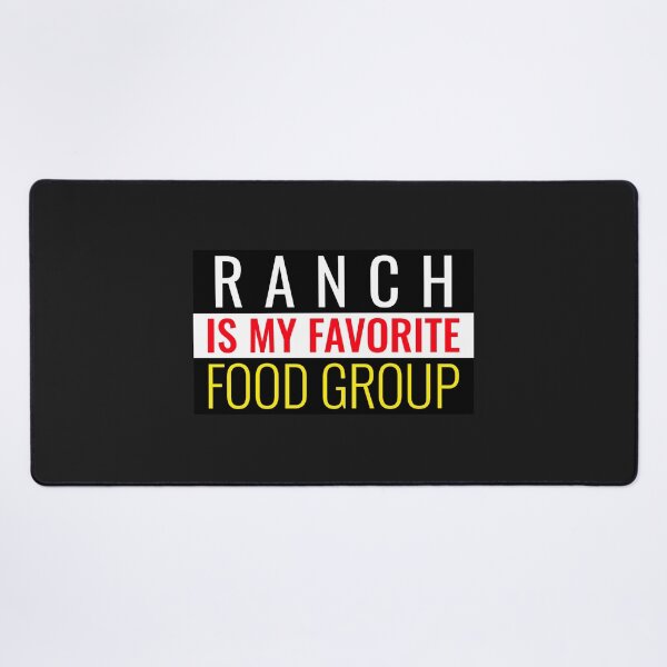 Item preview, RANCH IS MY FAVORITE FOOD GROUP ESSENTIAL T-SHIRT/STICKER  designed and sold by BestCoolStuff.