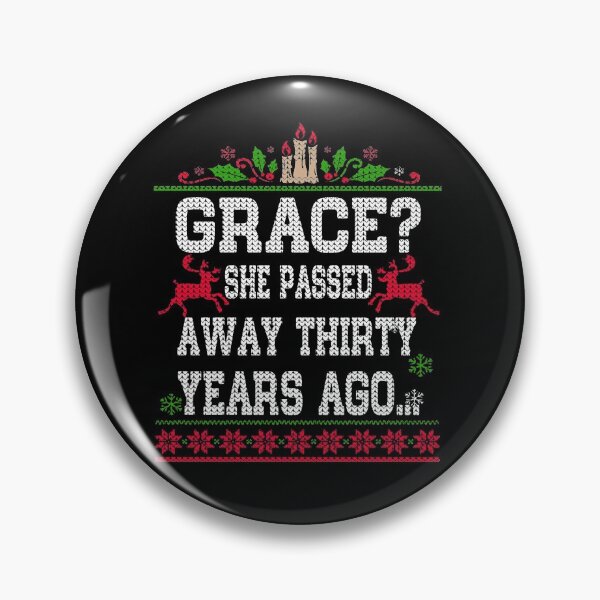 Item preview, Christmas Family Winter Vacation Ugly Sweater Style Grace? She passed away thirty years ago designed and sold by Simeon	 Dorelus.