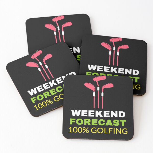 Item preview, WEEKEND FORECAST ONE HUNDRED PERCENT CHANCE OF GOLF designed and sold by BestCoolStuff.