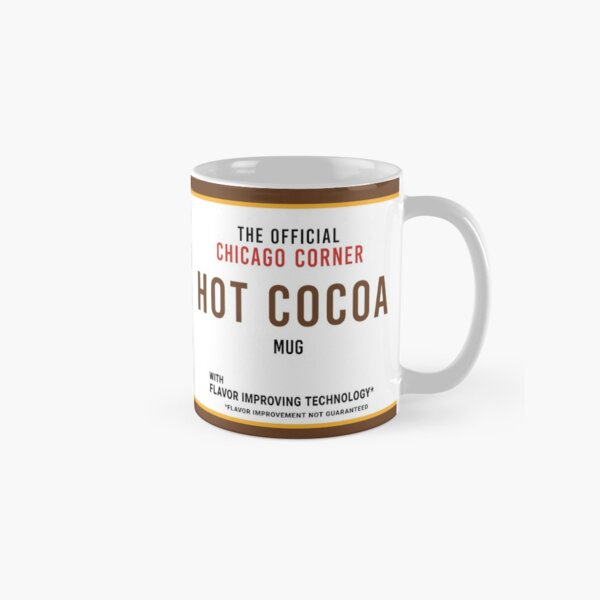 Chicago Corner Chocolate Cows Exist - HOT COCOA Mug Classic Mug