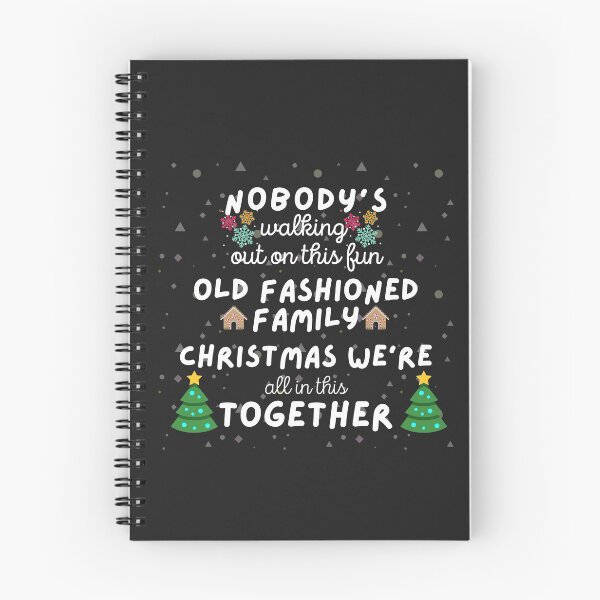 Item preview, Nobody's Walking Out On This Fun Old Family Christmas Xmas T-Shirt Classic T-Shirt designed and sold by world-of-things.