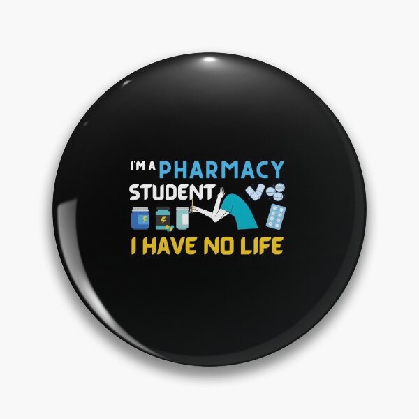 Item preview, Im A Pharmacy Student I Have No Life designed and sold by VarietyYOU.