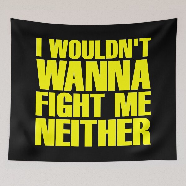 Item preview, I Wouldn't Wanna Fight Me Neither - Flash Thompson (Yellow) designed and sold by ForeverTobey.