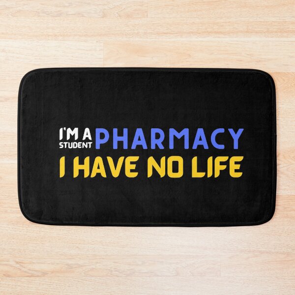 Item preview, Im A Pharmacy Student I Have No Life designed and sold by VarietyYOU.