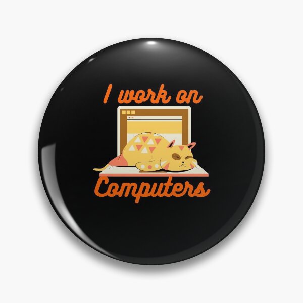 Item preview, I Work on Computers Funny Cat designed and sold by Peter Stawicki.