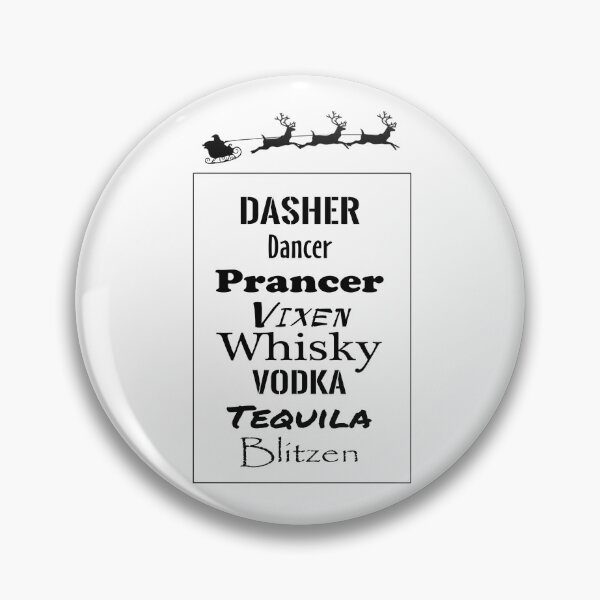 Aperçu de l'œuvre Dasher, Dancer, Prancer, Vixen, Whisky, Vodka, Tequila, Blitzen créée et vendue par WeTrieditatHome.