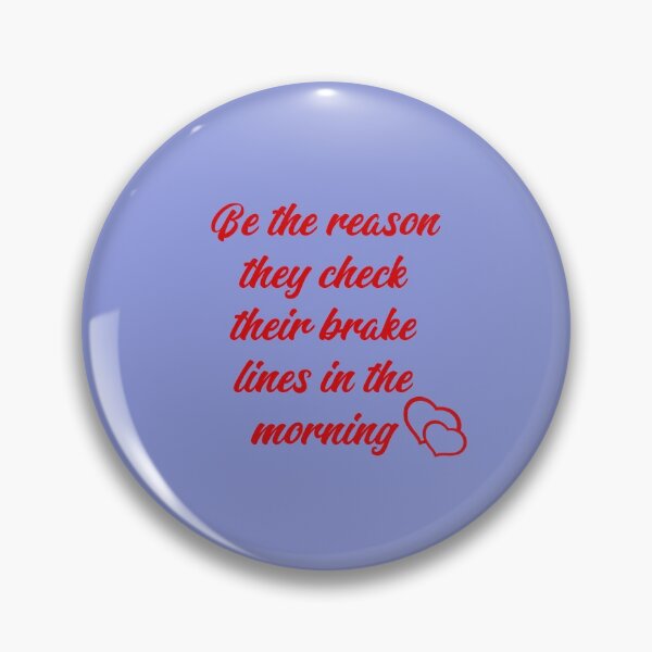 Item preview, Check Your Brakes designed and sold by Black-Orc.