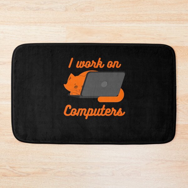 Item preview, I Work on Computers Funny Orange Cat designed and sold by Peter Stawicki.