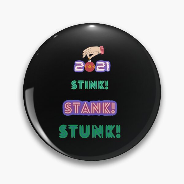 Item preview, 2021 Stink Stank Stunk! designed and sold by CheryleaDesigns.