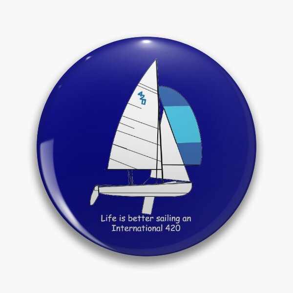 Item preview, International 420 - Life is better sailing an International 420 designed and sold by CHBB.