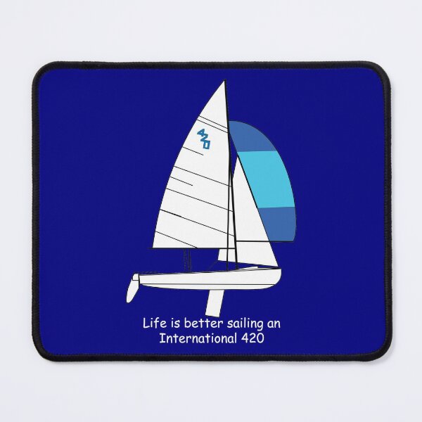 Item preview, International 420 - Life is better sailing an International 420 designed and sold by CHBB.