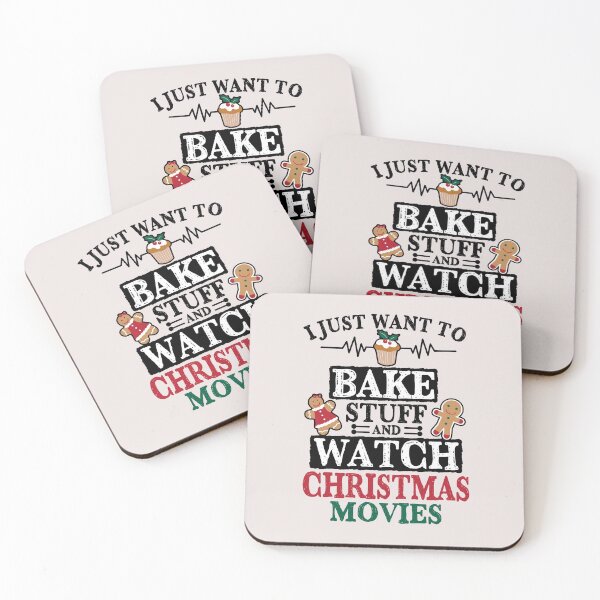 Item preview, I Just Want To Bake Stuff And Watch Christmas Movies | Funny Holiday Baking Cookies designed and sold by JooArtPrints  ★★★★★.