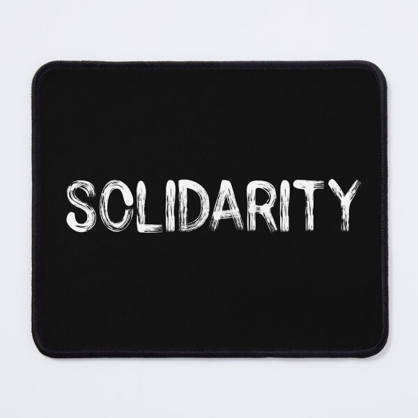Item preview, Solidarity. designed and sold by Rebel-Design.