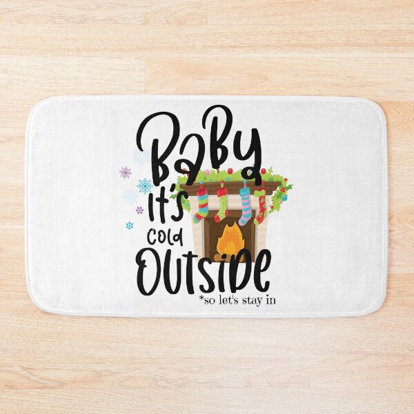 Item preview, Baby Its Cold Outside *so lets stay in designed and sold by PirateAvocado.