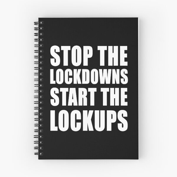 Item preview, Stop The Lockdowns, Start The Lockups Freedom Anti Segregation Patriotic Vaccine Mandate designed and sold by Jason Gilbert.