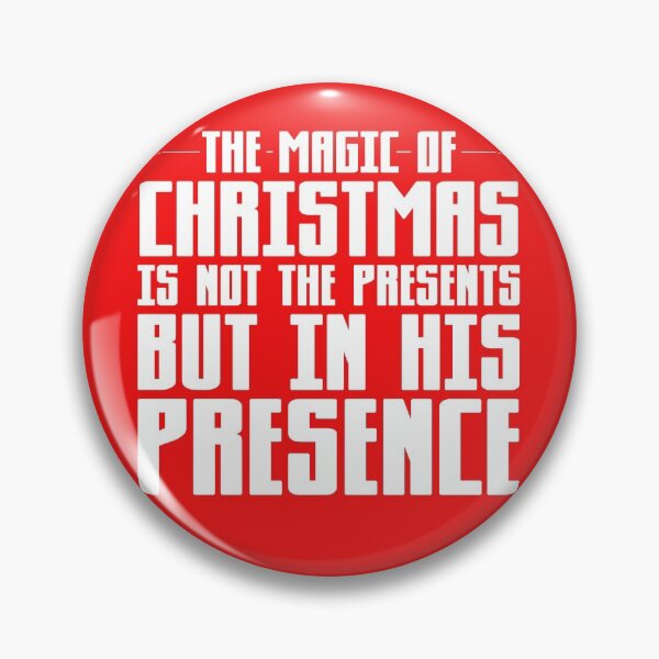 Item preview, The Magic of Christmas is not the Presents but in His Presence designed and sold by Capiral Bucketlist.