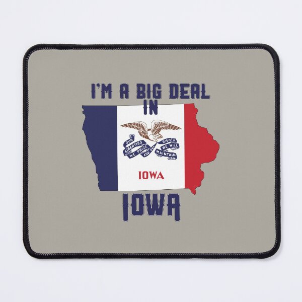 Item preview, I'm a big deal in Iowa designed and sold by GamerGeekMedia.