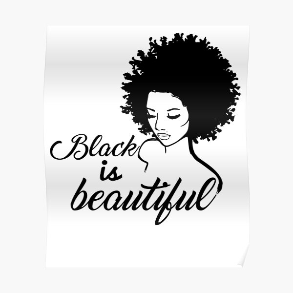 Black Is Beautiful Poster