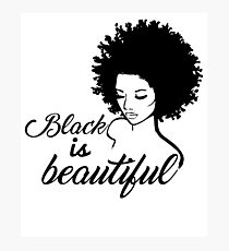 Black Is Beautiful Photographic Print