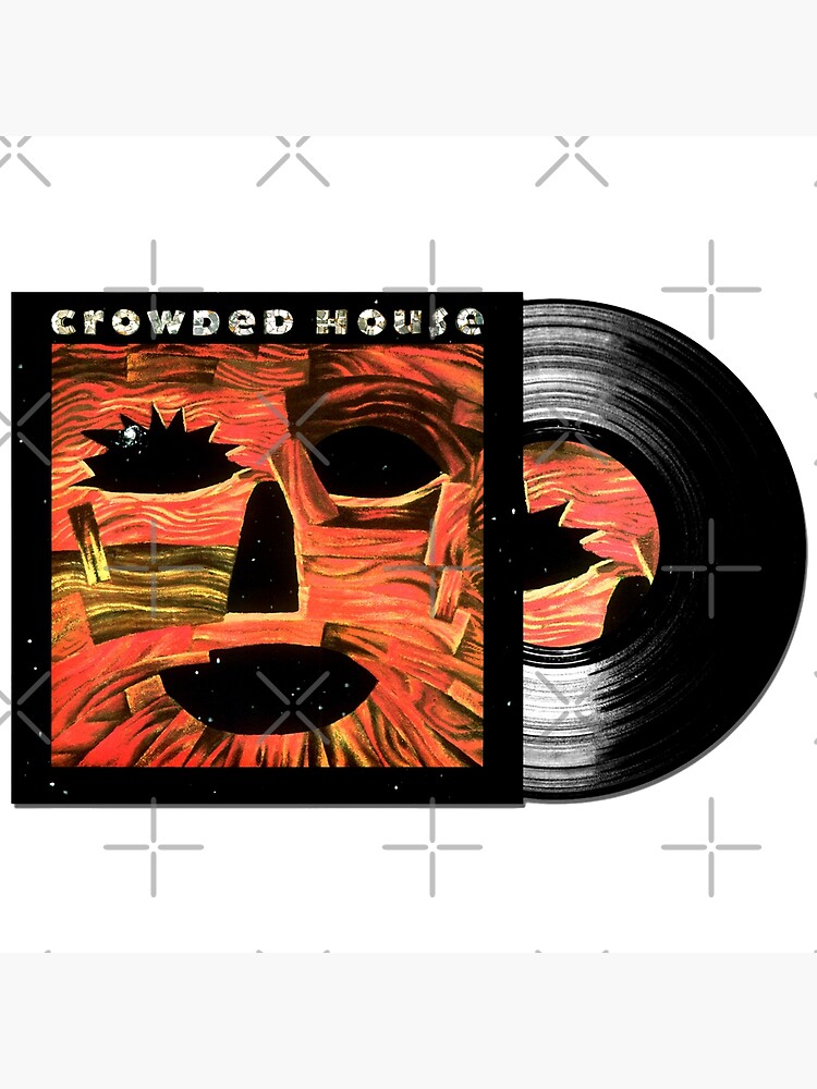 "Crowded House " Poster by FoolsandFools Redbubble