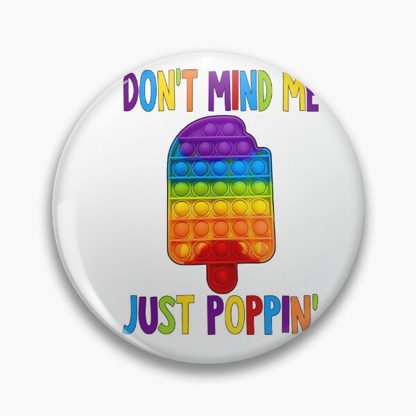 Item preview,  DON'T MIND ME JUST POPPIN' STICKER designed and sold by DiscoVibes.